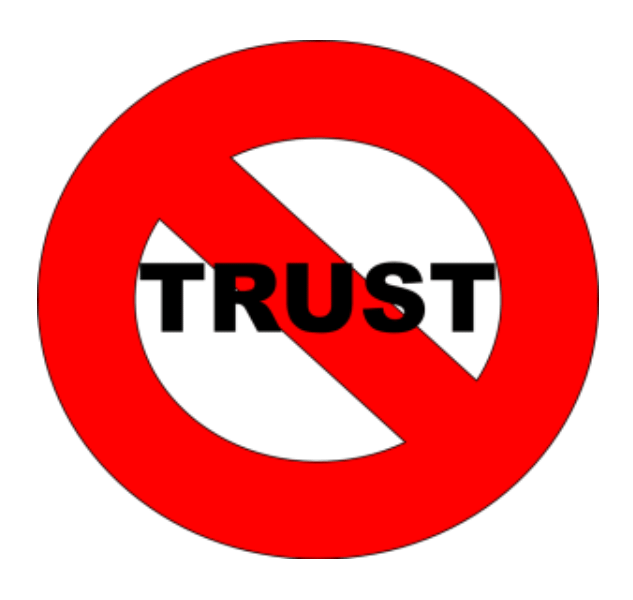 don't trust